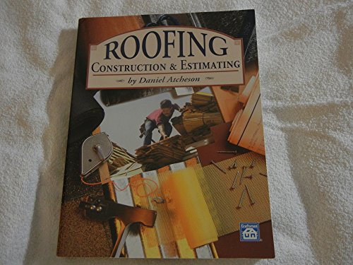 Roofing Construction and Estimating - Click to Buy