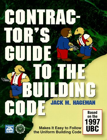Contractor's Guide to the Building Code: Based on the 1997 Uniform Building Code - Click to Buy