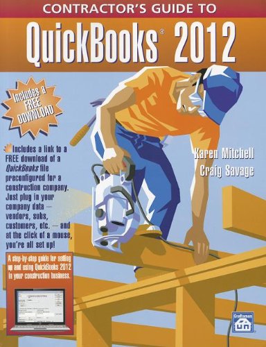 Contractor's Guide to Quickbooks 2012 - Click to Buy