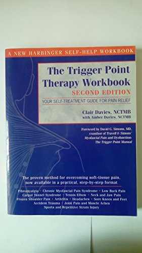 The Trigger Point Therapy Workbook: Your Self-Treatment Guide for Pain Relief - Click to Buy