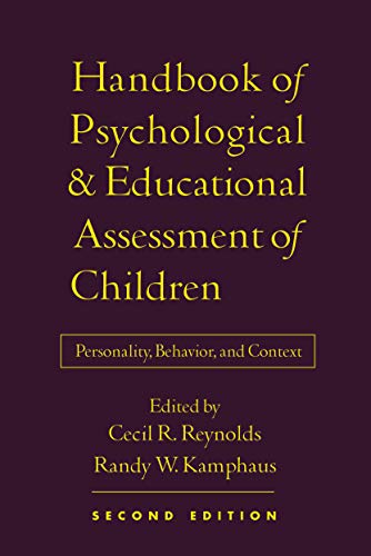Handbook of Psychological and Educational Assessment of Children, Second Edition: Personality, Behavior, and Context - Click to Buy