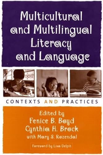 Multicultural and Multilingual Literacy and Language: Contexts and Practices (Solving Problems in the Teaching of Literacy)