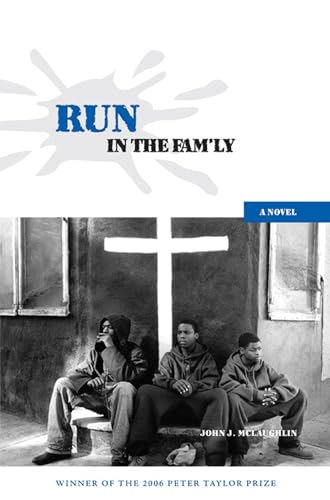 Run in the Fam’ly: A Novel