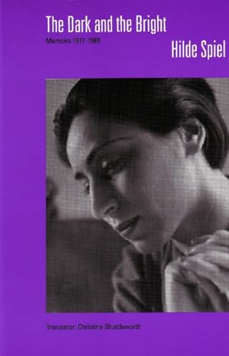 The Dark and the Bright. Memoirs 1911 - 1989. - Click to Buy