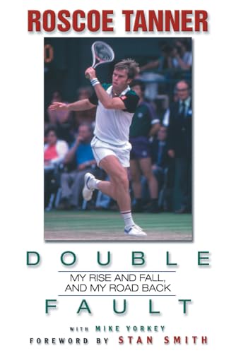 Double Fault: My Rise and Fall, and My Road Back