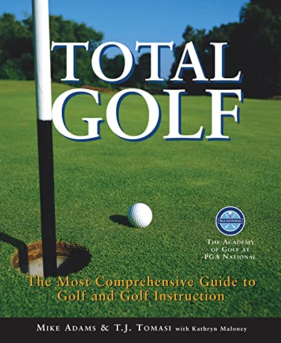 Total Golf: The Most Comprehensive Guide to Golf and Golf Instruction - Click to Buy