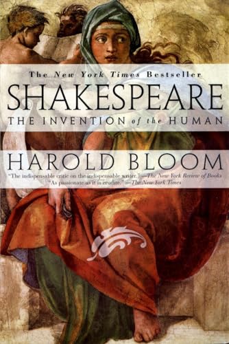 Shakespeare: Invention of the Human: The Invention of the Human - Click to Buy