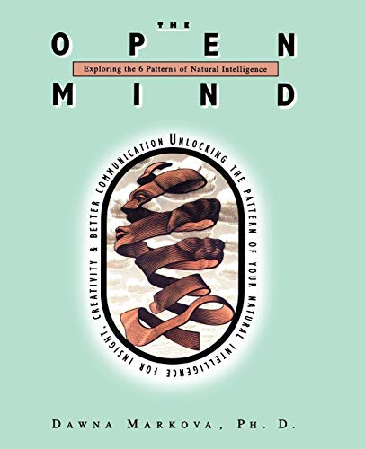 Open Mind: Discovering the Six Patterns of Natural Intelligence - Click to Buy