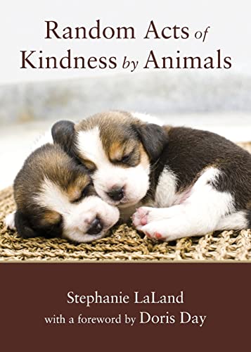Random Acts of Kindness by Animals: (Animal Stories for Adults, Animal Love Book) - Click to Buy