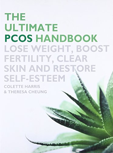 Ultimate PCOS Handbook: Lose Weight, Boost Fertility, Clear Skin and Restore Self-Esteem - Click to Buy