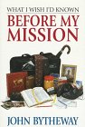 What I Wish I'd Known Before My Mission - Click to Buy