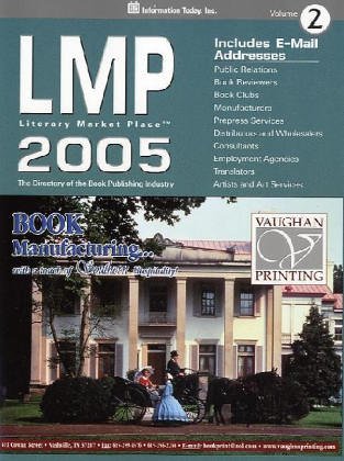 Lmp 2005: The Directory of the American Book Publishing Industry With Industry Yellow Pages (Literary Market Place) - Click to Buy