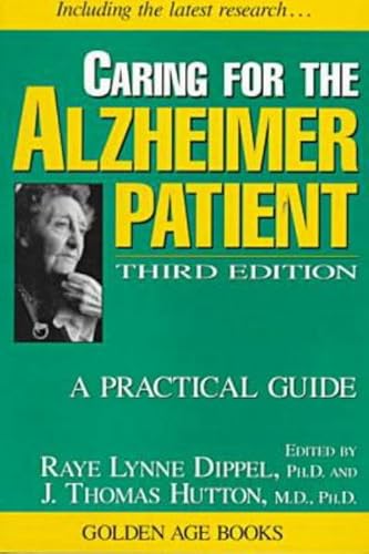Caring for the Alzheimer Patient: A Practical Guide - Click to Buy