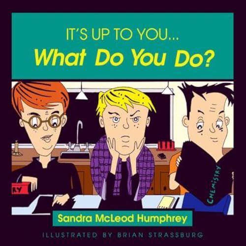 It's Up to You... What Do You Do? - Click to Buy