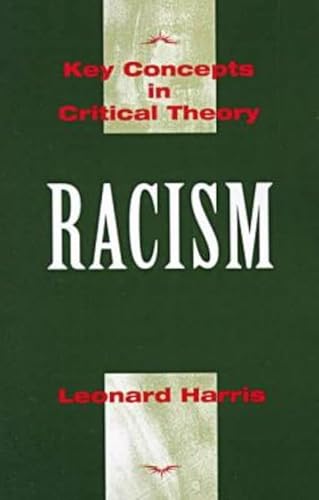 Racism (Key Concepts in Critical Theory) - Click to Buy