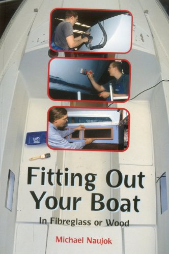 Fitting Out Your Boat: In Fiberglass or Wood - Click to Buy