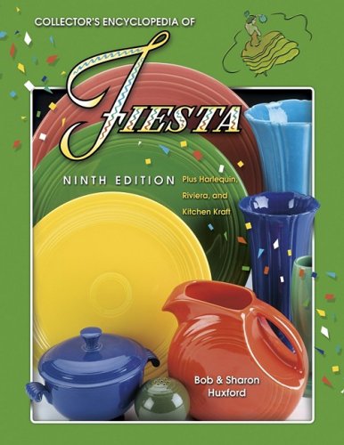 Collector's Encyclopedia of Fiesta : Plus Harlequin, Riviera, and Kitchen Kraft (Collector's Encyclopedia of Fiesta) - Click to Buy