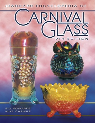 Standard Encyclopedia of Carnival Glass - Click to Buy