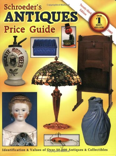 Schroeders Antiques Price Guide (Schroeder's Antiques Price Guide) - Click to Buy