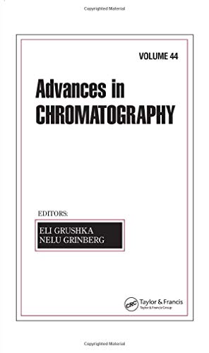 Advances In Chromatography: Volume 44 - Click to Buy