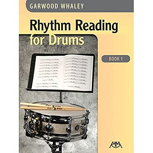 Rhythm Reading for Drums - Book 1