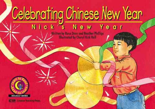 Celebrating Chinese New Year: Nick's New Year - Click to Buy