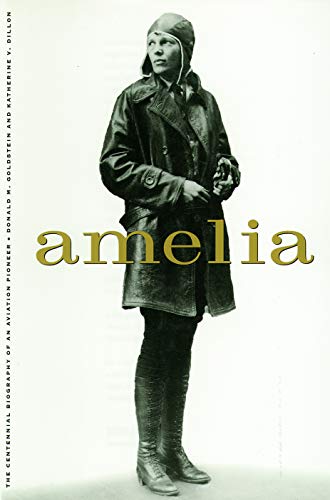 Amelia: A Life of the Aviation Legend - Click to Buy