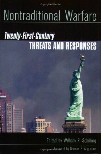 Nontraditional Warfare: Twenty-first Century Threats and Responses - Click to Buy