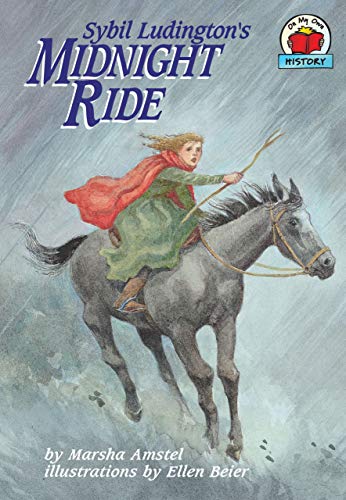 Sybil Ludington's Midnight Ride (On My Own History) - Click to Buy