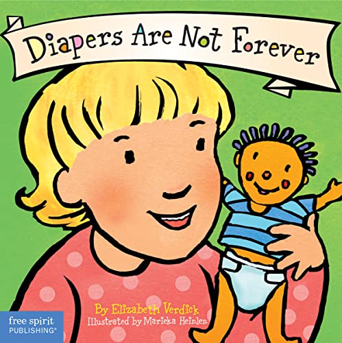 Diapers Are Not Forever (Board Book) (Best Behavior Series) - Click to Buy