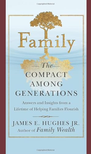 Family: The Compact Among Generations - Click to Buy