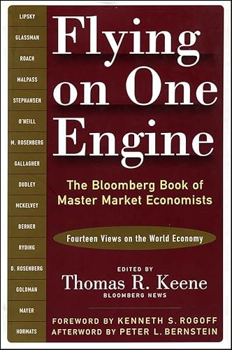 Flying on One Engine: The Bloomberg Book of Master Market Economists - Click to Buy