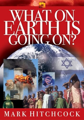 What on Earth is Going On? (Signs of the Times Series) - Click to Buy