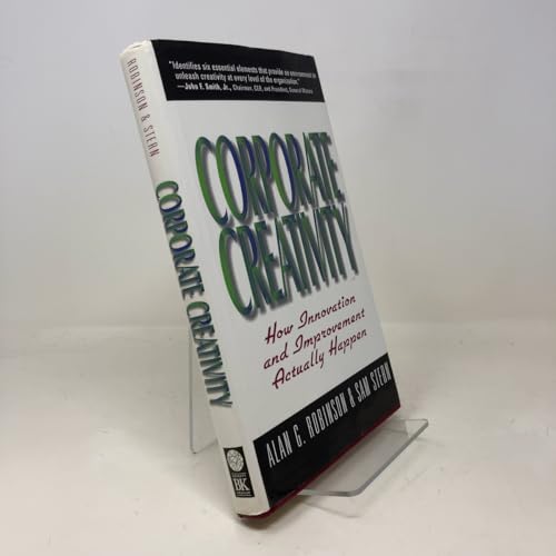 Corporate Creativity: How Innovation and Improvement Actually Happen - Click to Buy
