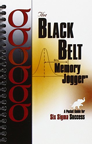 The Black Belt Memory Jogger: A Pocket Guide for Six Sigma Success - Click to Buy