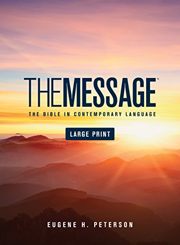 The Message Large Print (Hardcover): The Bible in Contemporary Language - Click to Buy