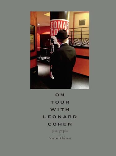 On Tour with Leonard Cohen - Click to Buy