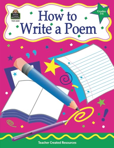 How to Write a Poem, Grades 3-6 - Click to Buy