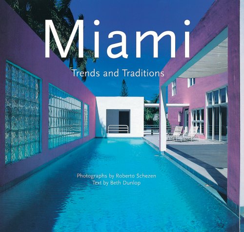 Miami: Trends and Traditions - Click to Buy