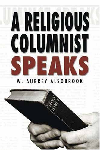 A Religious Columnist Speaks - Click to Buy