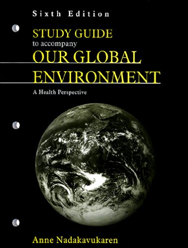 Our Global Environment: A Health Persepctive - Click to Buy