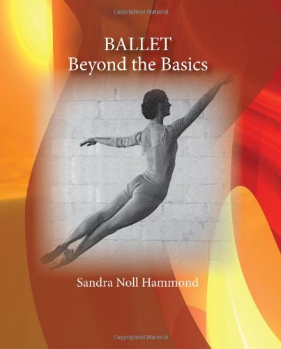 Ballet: Beyond the Basics - Click to Buy