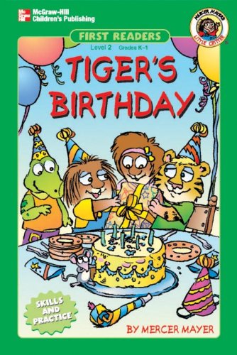 Tiger's Birthday (Little Critter First Readers, Level 2) - Click to Buy