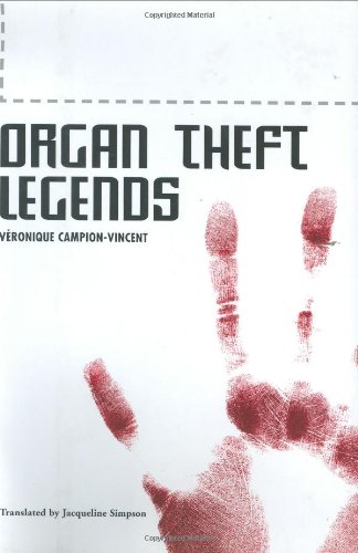 Organ Theft Legends