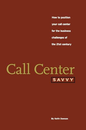 Call Center Savvy - Click to Buy