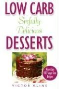 Low Carb Sinfully Delicious Desserts - Click to Buy