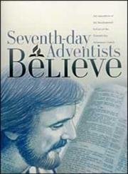 Seventh-Day Adventists Believe - Click to Buy