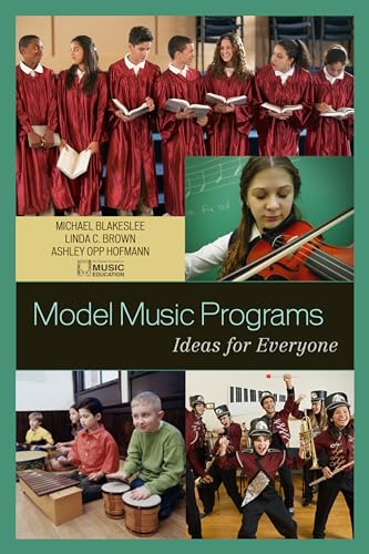 Model Music Programs: Ideas for Everyone - Click to Buy