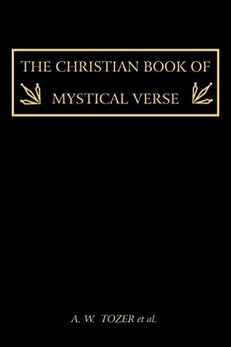 The Christian Book of Mystical Verse - Click to Buy