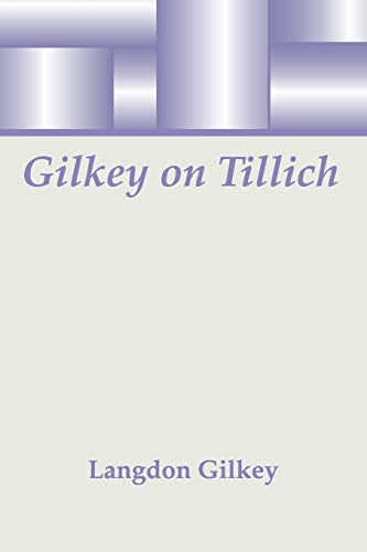Gilkey on Tillich - Click to Buy